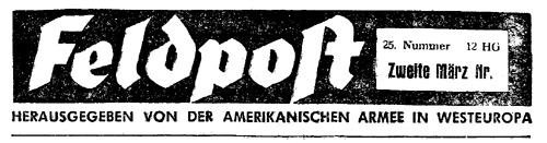 Feldpost - Published by the American Army in West Europe