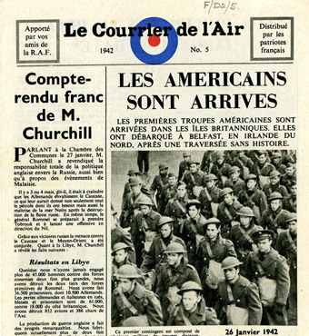Leaflet-newspapers: It is not absolutely clear why this edition had to be changed (see Fig. 4), but it is believed that it was deemed unfortunate for a picture under the heading, "LES AMERICAINES", to appear to depict British tommies! Leaflet-newspapers: It is not absolutely clear why this edition had to be changed (see Fig. 4), but it is believed that it was deemed unfortunate for a picture under the heading, "LES AMERICAINES", to appear to depict British tommies!