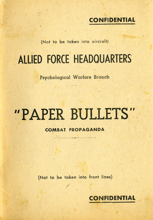 PAPER BULLETS Combat Propaganda booklet