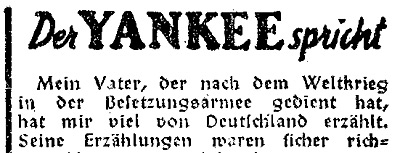 Der YANKEE spricht - The Yankee speaks