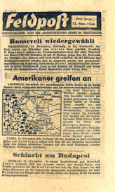 Random PSYOP leaflet - Field Post, Second Edition, 13 November 1944 - Roosevelt Re-elected
