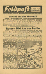 Random PSYOP leaflet - Field Post, Number 16, First February Edition 1945 - Advance on the West Wall