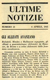 UN/13, ULTIME NOTIZIE, Numero 13, 6 Aprile, 1945 - GLI ALLEATI AVANZANO