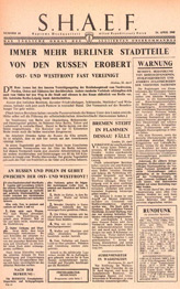 Random PSYOP leaflet - S.H.A.E.F. Newspaper, No. 14, 24 April 1945 - BERLIN'S INNER DEFENCES SHATTERED�