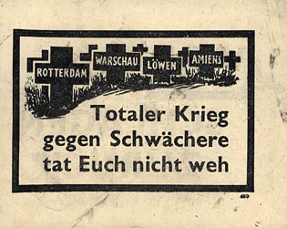 EH.480, Totaler Krieg gegen Schw�chere tat Euch�