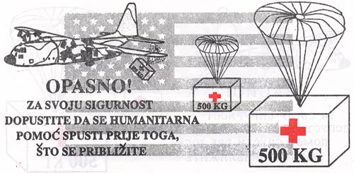 The two Provide Promise aerial leaflets dropped on Bosnia